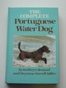 The Complete Portuguese Water Dog