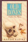 Old Bones A Gideon Oliver Mystery