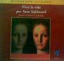 Vivir La Vida Por Sara Sefchovich