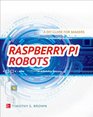 Raspberry Pi Robots A DIY Guide for Makers