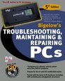 Troubleshooting Maintaining  Repairing PCs