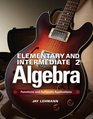 Elementary  Intermediate Algebra Functions and Authentic Applications