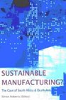 Sustainable Manufacturing The Case of South Africa and Ekurhuleni