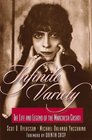 Infinite Variety The Life and Legend of the Marchesa Casati