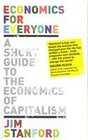 Economics for Everyone: A Short Guide to the Economics of Capitalism