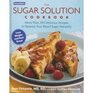 Prevention's the Sugar Solution Cookbook More than 200 Delicious Recipes to Balance Your Blood Sugar Naturally