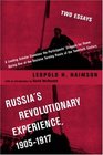 Russia's Revolutionary Experience 19051917  Two Essays