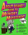 Absolute Beginner's Guide to Memory Management