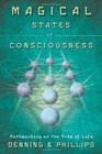 Magical States of Consciousness Pathworking on the Tree of Life