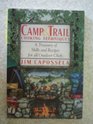 Camp  Trails Cooking Techniques/a Treasury of Skills and Recipes for All Outdoor Chefs