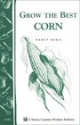 Grow the Best Corn