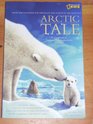Arctic Tale A Companion to the Major Motion Picture