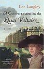A CONVERSATION ON THE QUAI VOLTAIRE