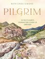 Pilgrim 25 Ways Gods Character Leads Us Onward