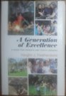 A generation of excellence A guide for parents and youth leaders