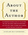 About the Author The Passionate Reader's Guide to the Authors You Love Including Things You Never Knew Juicy Bits You'll Want to Know and Hundreds of Ideas for What to Read Next