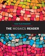 The Mosaics Reader