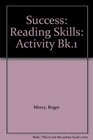 Success Reading Skills Activity Bk1