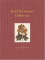Emily Dickinson's Herbarium A Facsimile Edition