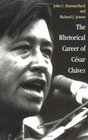The Rhetorical Career of Cesar Chavez
