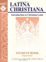 Latina Christiana (Latina Christiana, Bk 1)