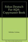 Fokus Deutsch Fur AQA Copymaster Book