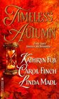 Timeless Autumn: Autumn Lover / The Colors of Autumn / An Autumn Bouquet