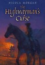 The Highwayman's Curse