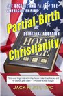 PartialBirth Christianity