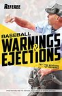 Baseball Warnings  Ejections