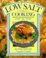 Low Salt Cooking Exciting Dishes for Creative Cuisine