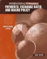 International Economics Payments Exchange Rates  Macro Policy