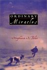 Ordinary Miracles