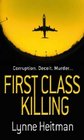 First Class Killing (Alex Shanahan, Bk 3)