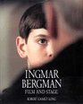 Ingmar Bergman Film and Stage