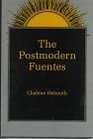 The Postmodern Fuentes