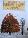 The Guide to Trees of canada and North America