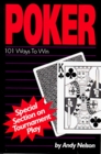 Poker One Hundred and One Ways to Win