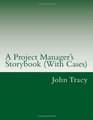 A Project Manager's Storybook