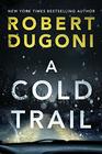 A Cold Trail (Tracy Crosswhite, Bk 7)