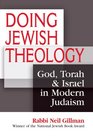 Doing Jewish Theology God Torah  Israel in Modern Judaism