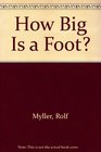 How Big Is a Foot