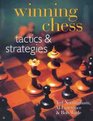 Winning Chess Tactics  Strategies