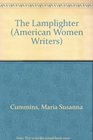 The Lamplighter (American Women Writers Series)