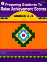 Preparing Students to Raise Achievement Scores Grades 3 to 4