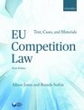 EU Competition Law Text Cases and Materials