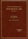 Cases and Materials Insurance Law