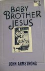 Baby Brother Jesus Drama Booklet
