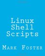 Linux Shell Scripts How To Program With the KORN Shell and AWK