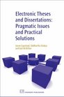 Electronic Theses and Dissertations Pragmatic Issues and Practical Solutions